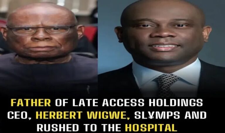 Father of late Access Holdings CEO, Herbert Wigwe, slvmps and rushed to the hospital